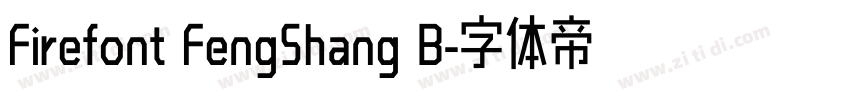 Firefont FengShang B字体转换
